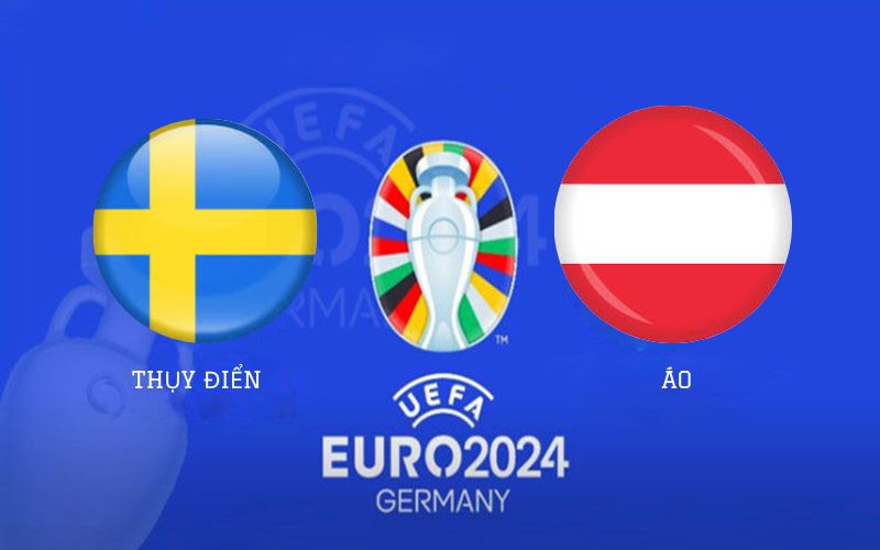 Thụy Điển vs Áo