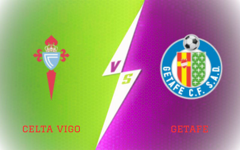 Celta vs Getafe