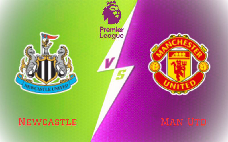 Newcastle vs Man Utd
